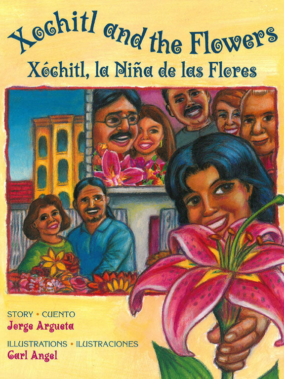 Xochitl and the Flowers / Xóchitl, la Niña de las Flores