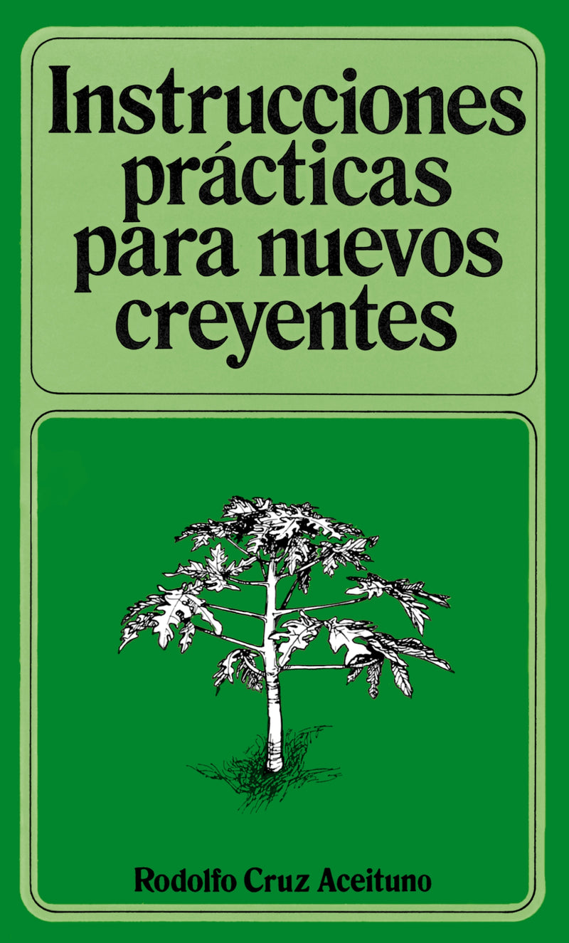 Instrucciones prácticas para nuevos creyentes