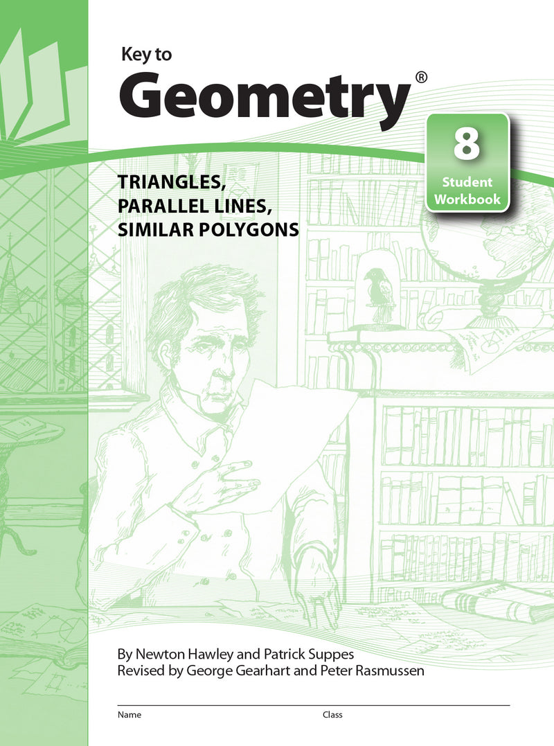 Key To Geometry Book 8 Triangles Parallel Lines Similar Polygons