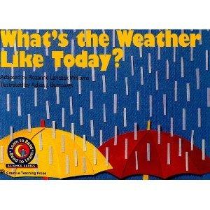 What's the Weather Like Today? (Learn to Read Science Series) [Paperback] Rozanne Lanczak Williams