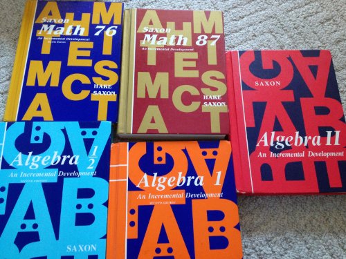 Algebra II: An Incremental Development Saxon, John H., Jr.