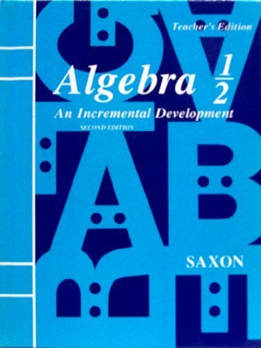 Saxon Algebra 1/2 Teacher's Edition Second Edition 1990