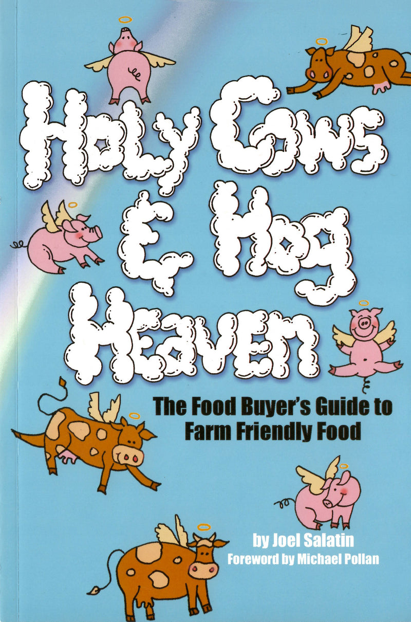 Holy Cows and Hog Heaven