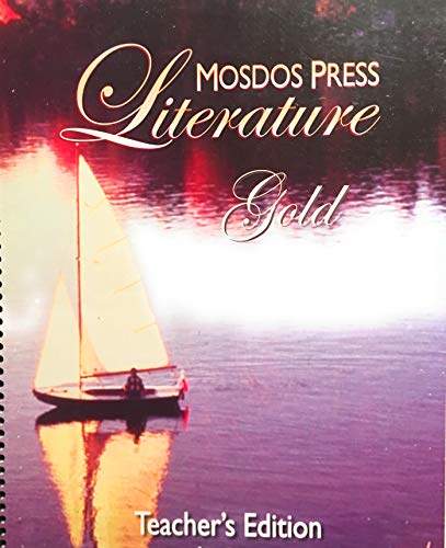 Mosdos Press Literature, Gold, Teacher's Annotated Edition, SET of Part One and Part Two, c. 2001 [Unknown Binding] Libby Spero Judith Factor