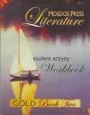 Mosdos Press Literature: Gold Workbook [Paperback] Judith Factor