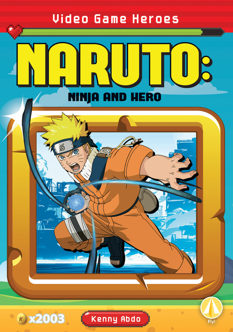 Naruto: Ninja and Hero
