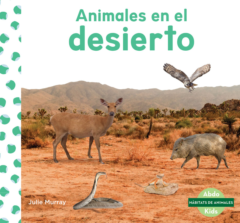 Animales en el desierto (Animals in Deserts)