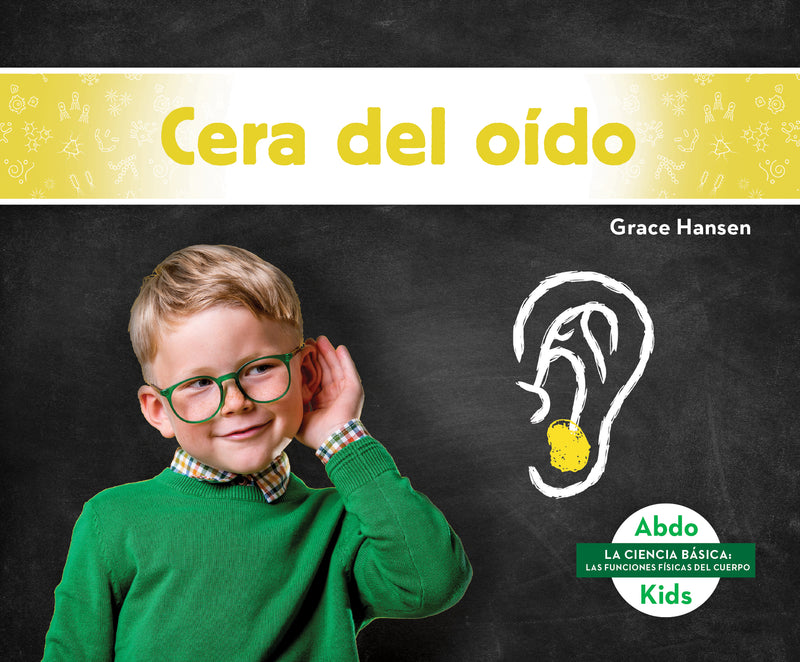 Cera del oido (Earwax)
