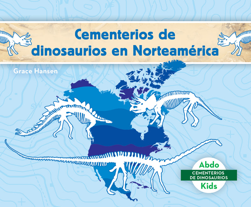Cementerios de dinosaurios en Norteamerica (Dinosaur Graveyards in North America)