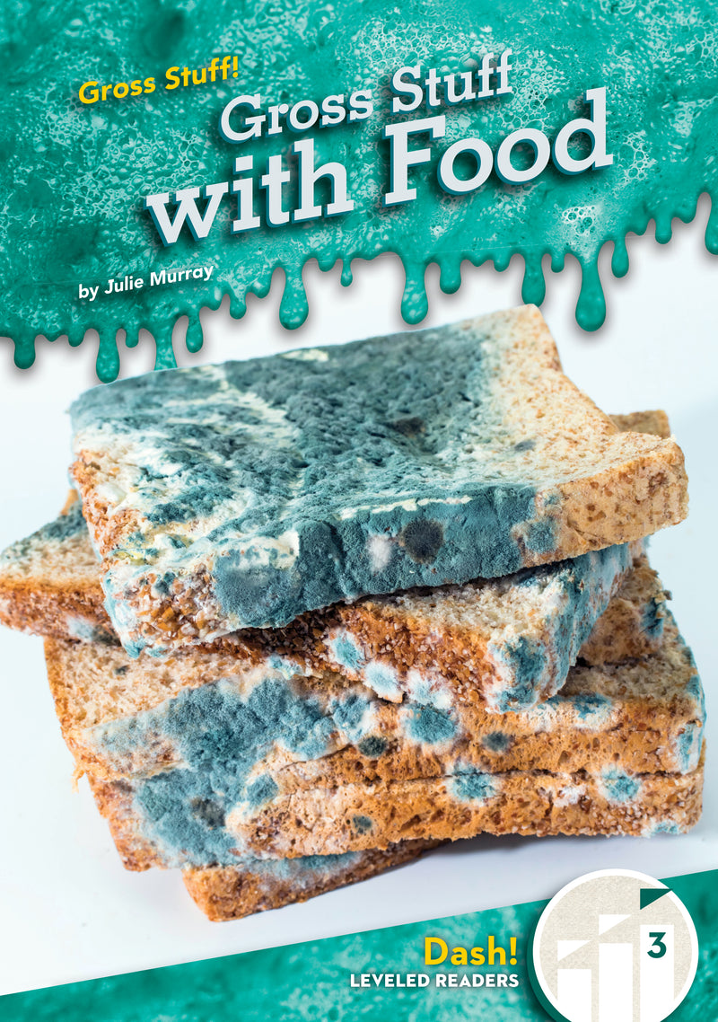 Gross Stuff with Food