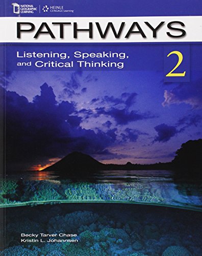 Pathways: Listening, Speaking, and Critical Thinking 2