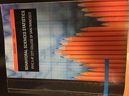 Custom Behavioral Sciences Stats: PSYC at City Coll San Fran