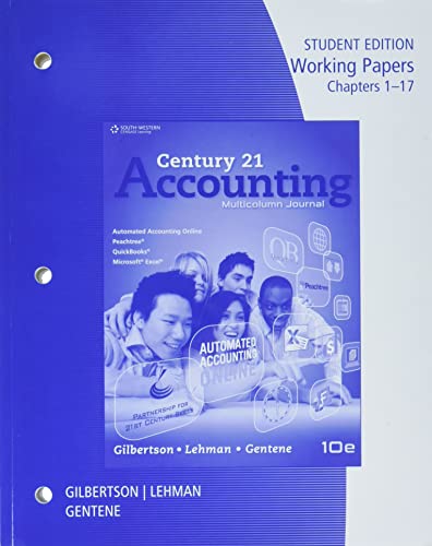 Working Papers Package for Gilbertson/Lehman's Century 21 Accounting: Multicolumn Journal, 10th