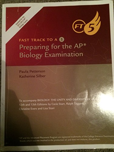 Biology: The Unity and Diversity of Life, 13th: Fast Track to a 5 APÂ® test-prep workbook