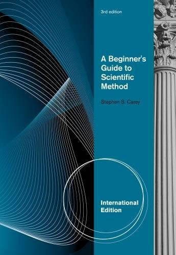 A Beginner's Guide to Scientific Method, International Edition
