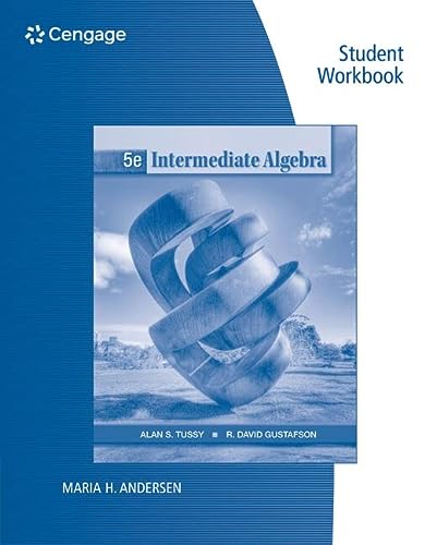 Student Workbook for Tussy/Gustafson's Intermediate Algebra, 5th