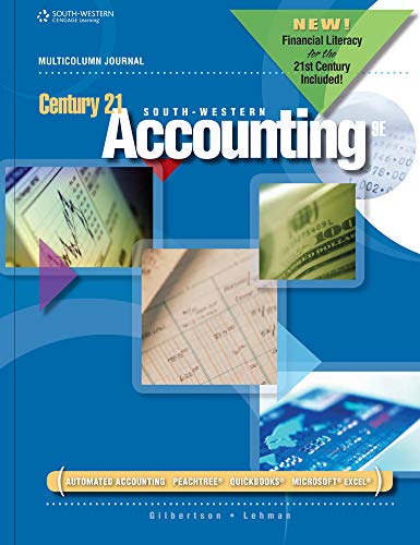 Century 21 Accounting: Multicolumn Journal (DECA) Gilbertson, Claudia Bienias and Lehman, Mark W.