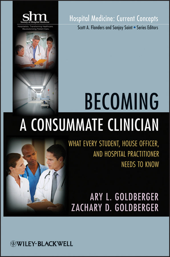 Becoming a Consummate Clinician