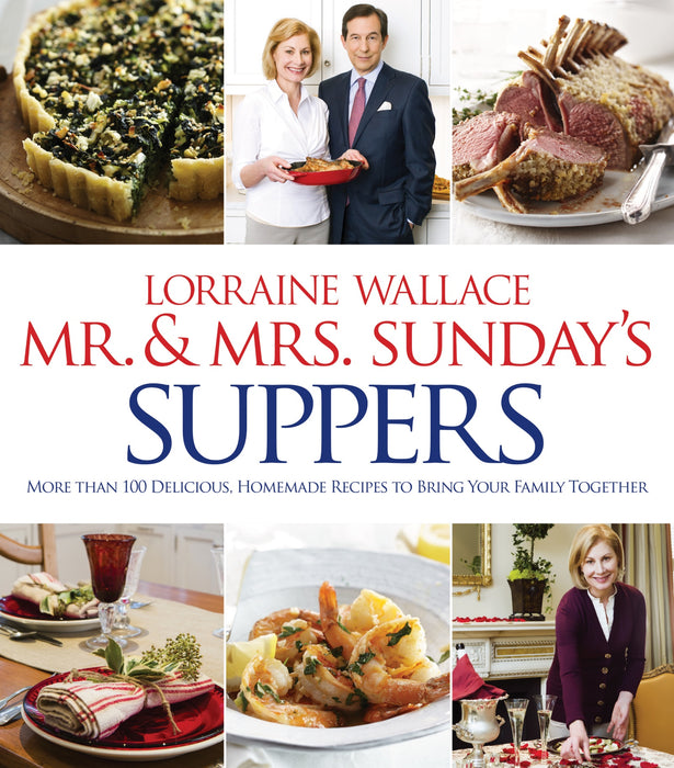 Mr. And Mrs. Sunday's Suppers