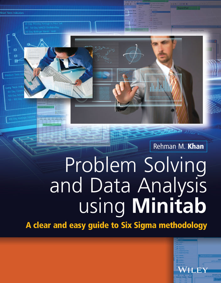 Problem Solving and Data Analysis Using Minitab
