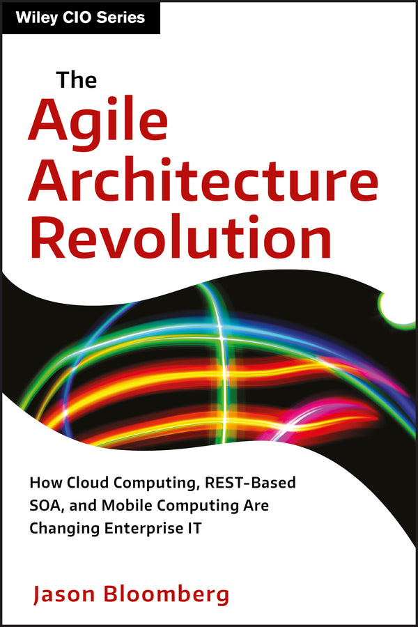 The Agile Architecture Revolution