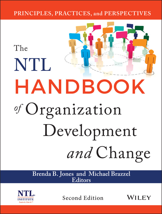The NTL Handbook of Organization Development and Change
