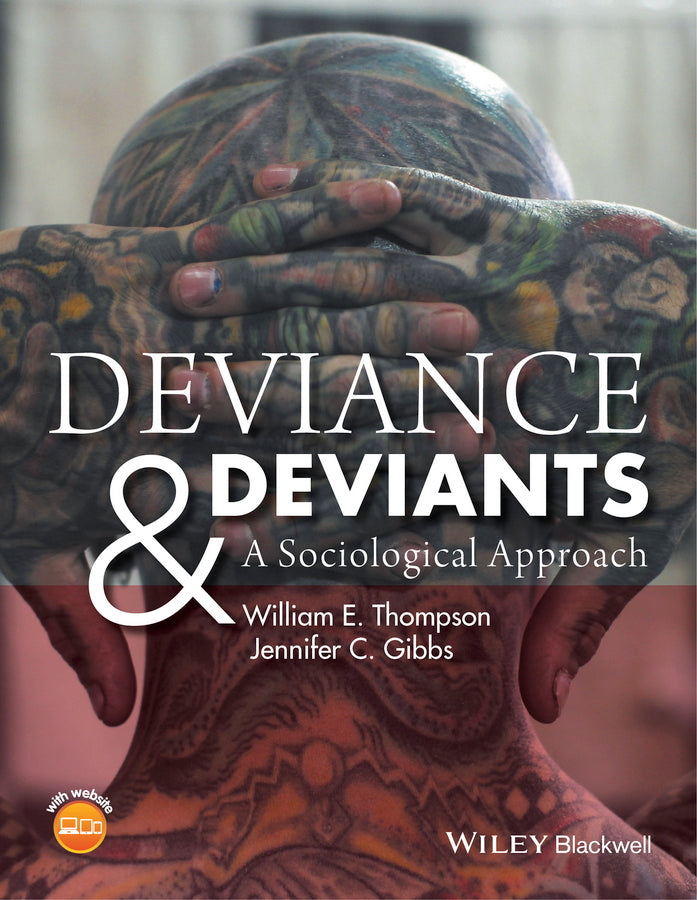 Deviance and Deviants