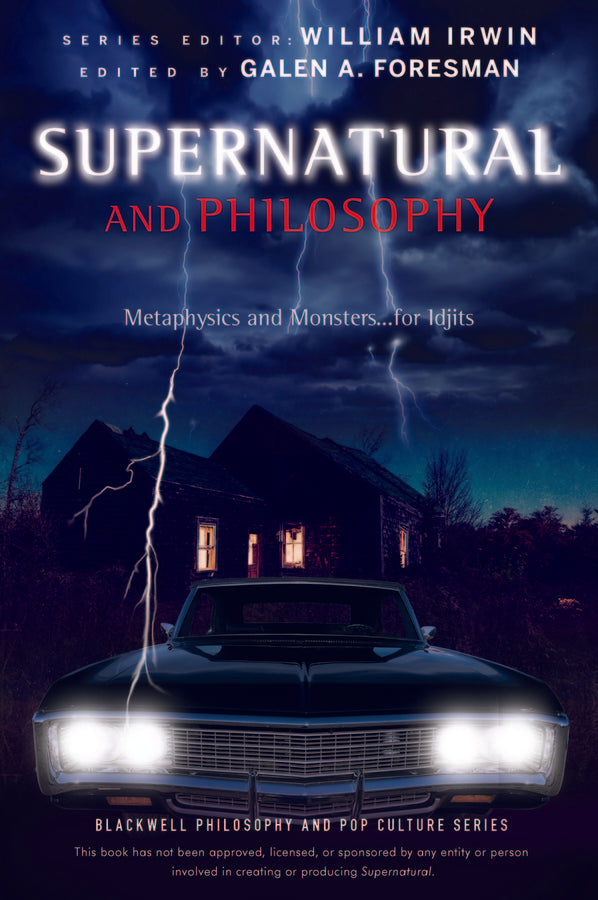 Supernatural and Philosophy
