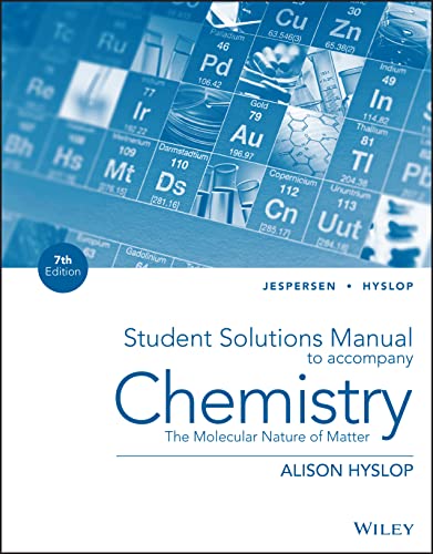 2015 Jespersen, Chemistry, Seventh Edition Student Solutions Manual Grades 9-12