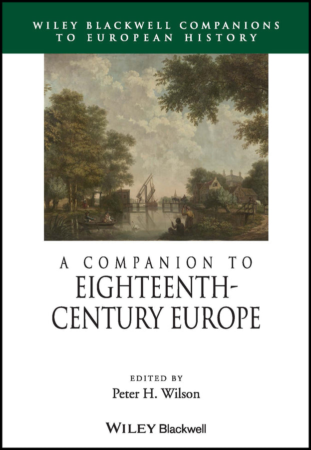 A Companion to Eighteenth-Century Europe