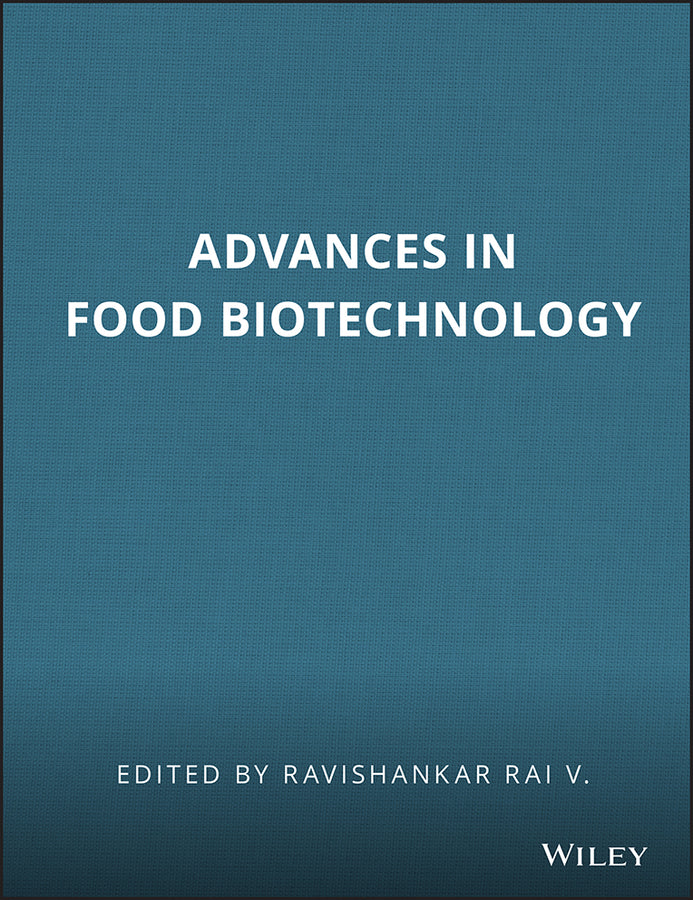 Advances in Food Biotechnology