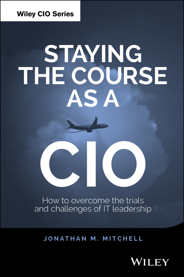 Staying the Course as a CIO