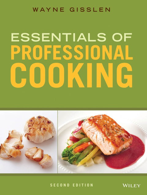 2016 Gisslen, Essentials of Professional Cooking, Second Edition ePub Access 1Year Grades 9-12