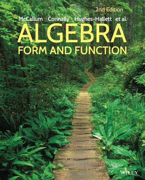2015 McCallum, College Algebra: Form and Function, Second Edition ePub Access 1Year Grades 9-12