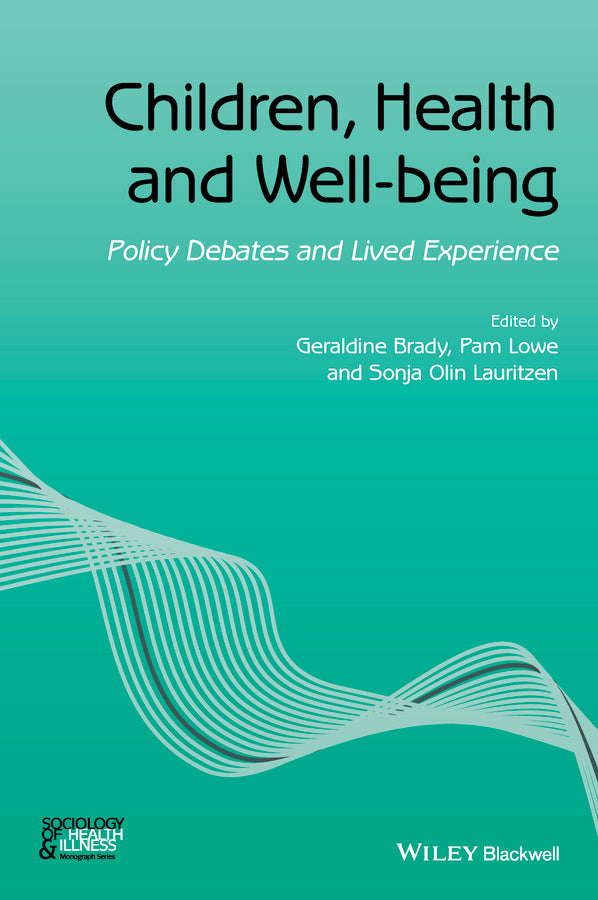 Children, Health and Well-being