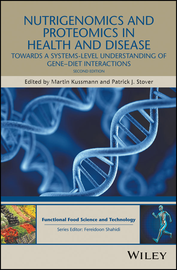Nutrigenomics and Proteomics in Health and Disease