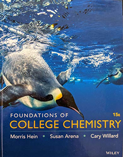 2016 Hein, Foundations of College Chemistry, Fifteenth Edition Student Edition,Hardcover Grades 9-12