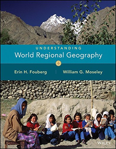 2016 Fouberg, Understanding World Regional Geography, First Edition StudentEdition, Hardcover Grades 9-12