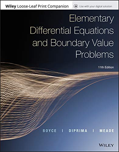 2017 Boyce, Elementary Differential Equations <(>&<)> Boundary ValueProbs,EleventhEdition Student Edition, Loose Leaf Grades 9-12