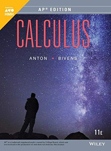 2015 Anton, Calculus, Eleventh Edition, AP Edition Student Edition