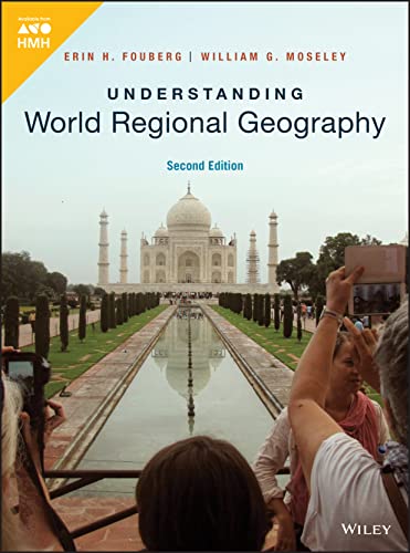 2018 Fouberg, Understanding World Regional Geography, Second Edition StudentEdition