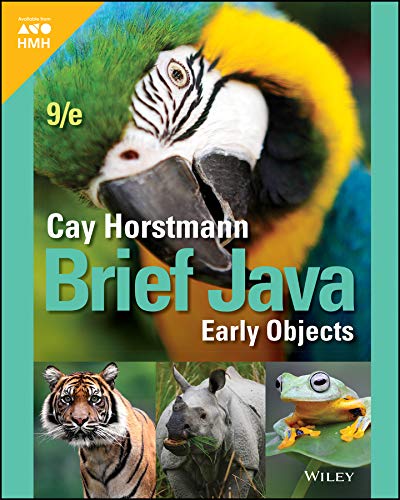 2019 Horstmann, Brief Java Early Objects, Ninth Edition Student Edition Grades9-12