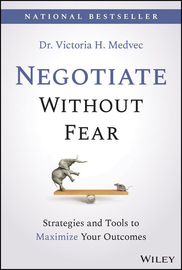 Negotiate Without Fear