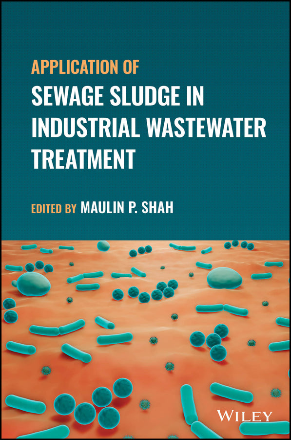 Application of Sewage Sludge in Industrial Wastewater Treatment