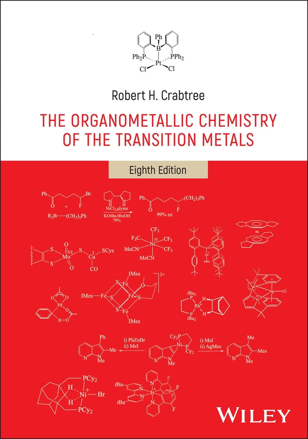 The Organometallic Chemistry of the Transition Metals