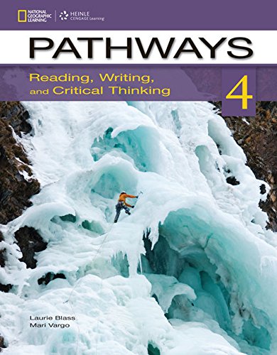 Pathways: Reading, Writing, and Critical Thinking 4