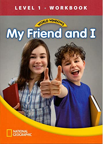 World Windows 1 (Social Studies): My Friend And I Workbook