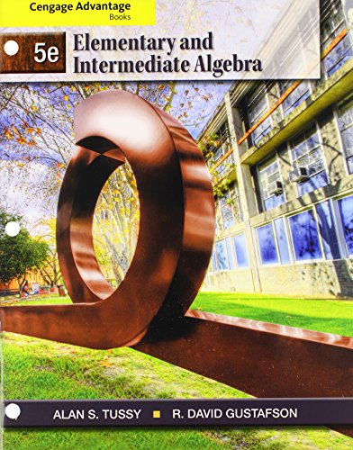 Bundle: Cengage Advantage Books: Elementary and Intermediate Algebra, 5th + WebAssign Printed Access Card for Tussy/Gustafson's Elementary and Intermediate Algebra, 5th Edition, Single-Term