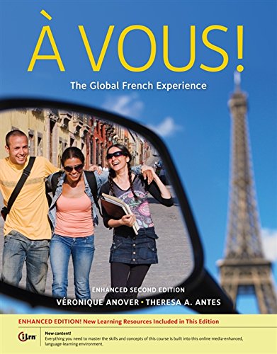 Ã€ Vous!: The Global French Experience, Enhanced