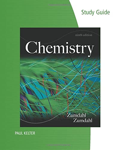 Study Guide for Zumdahl/Zumdahl's Chemistry, 9th